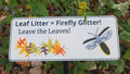 Leaf Litter = Firefly Glitter